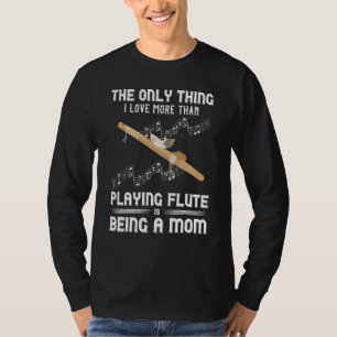 Camiseta Flautista Mãe Musicista Instrumentista Mot