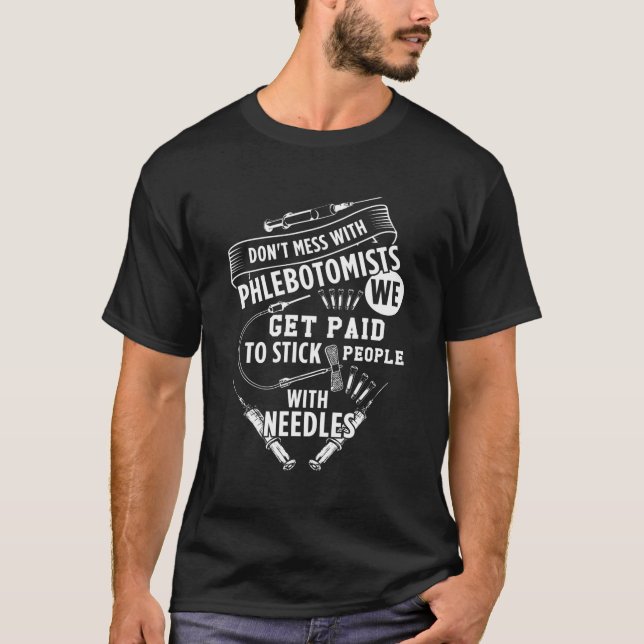 Camiseta Flebotomismo Engraçado Para Flebotomistas (Frente)