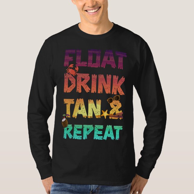 Camiseta Float Drink Tan & Repeat Summer Vacation Beach Poo (Frente)