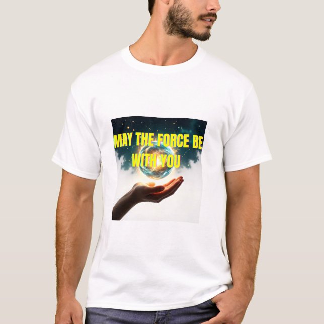 Camiseta Floating Planet in Hand – "May the Force Be With Y (Frente)