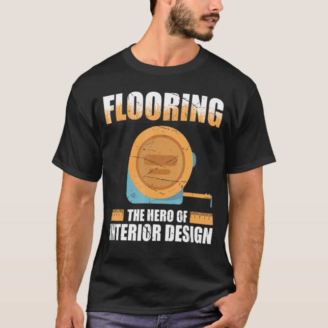 Camiseta Flooring Installer For Prossional Installer Carpet (Frente)