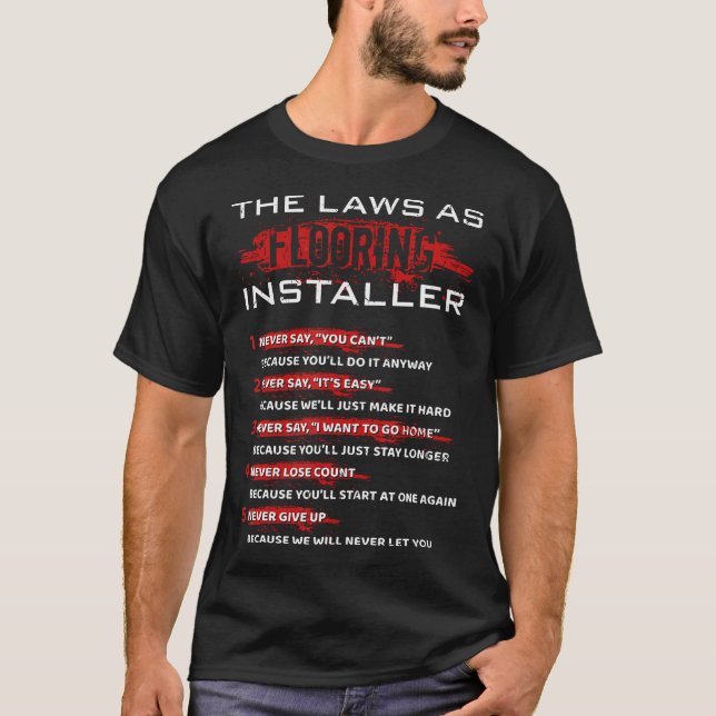 Camiseta Flooring Installer Laws Floor Installing Tiler Con (Frente)