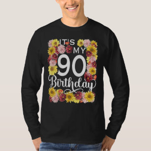 Camiseta Flor De Girassol É Meu Aniversário De 90 90 Anos