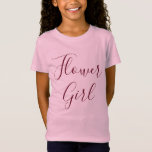 Camiseta Flor Moça Rosa<br><div class="desc">Uma camisa fofa para a sua flor de querido, coloque um sorriso no rosto dela com uma camiseta rosa de "florista". Retraindo "Flower Girl" em grande texto cursivo, peça o seu hoje!</div>