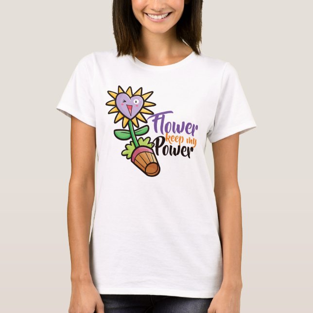 Camiseta Flor personalizável mantém minha energia (Frente)