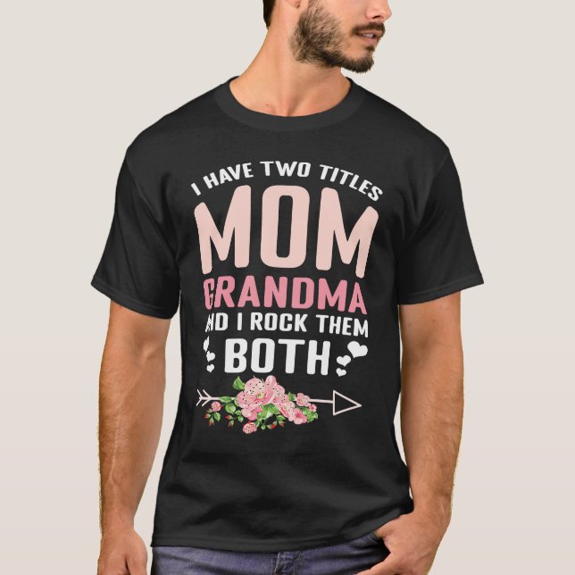 Camiseta Floral Flower Mom Grandmom Rock Both Happy Mother' (Frente)