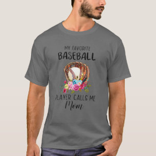 Camiseta Floral Glove My Favorite Baseball Player Calls Me