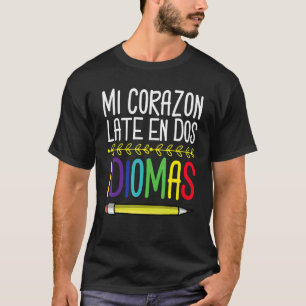 Camiseta Floral Mi Corazon late en dos idiomas Bilingual de