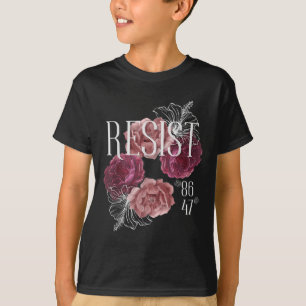Camiseta Floral Resiste Não Meu Presidente 86 47 Anti-Trump