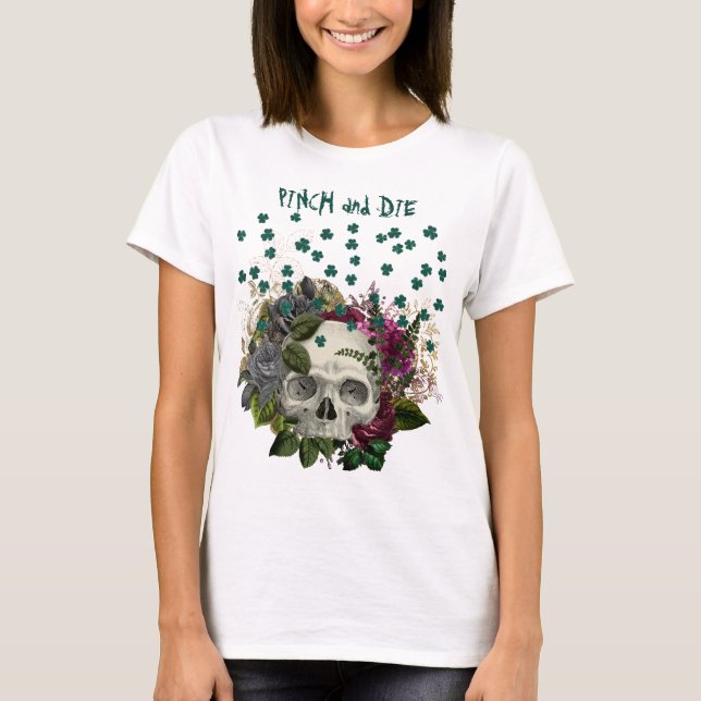 Camiseta Floral Shamrock Skull Pinch e Die (Frente)