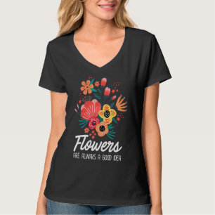Camiseta Flores Floristas São Sempre Uma Boa Ideia