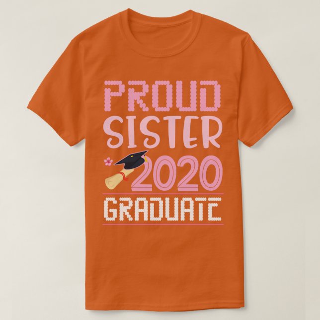 Camiseta Flores Orgulhosas Irmã Formando 2020 Irmão Feliz S (Frente do Design)