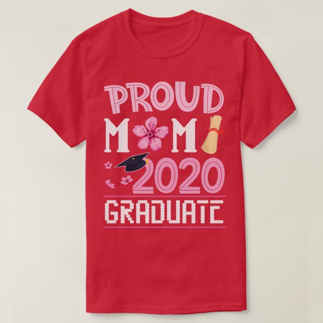 Camiseta Flores Orgulhosas Mãe 2020 Formando Filha Feliz (Frente do Design)