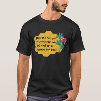 Camiseta Flores Para Abelhas Salvem Abelhas De Mel