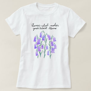 Camiseta Flores Roxas Escolhem O Que Faz O Seu Coração Sang