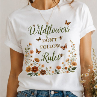 Camiseta Flores Silvestres Não Seguem Regras Gráfico Boho N