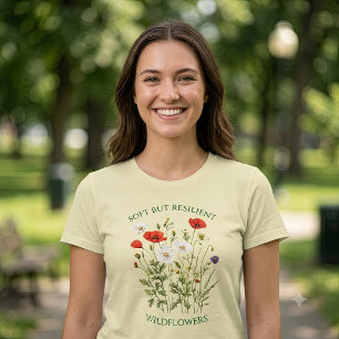 Camiseta Flores Silvestres Suaves Mas Resilientes Envelheci