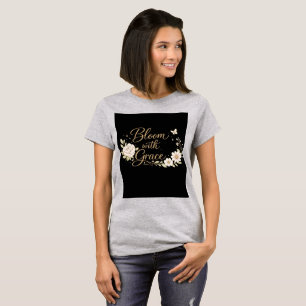 Camiseta Florescer com Graça Citação Inspiradora Floral