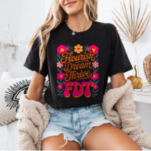 Camiseta Florescer Sonho Prosperar FDT Floral Anti-Trump Re