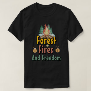Camiseta Floresta, Incêndios e Liberdade