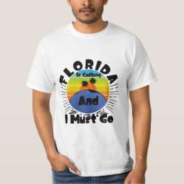 Camiseta Flórida está chamando e eu devo ir vintage florida