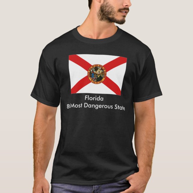 Camiseta Florida, Florida8th a maioria de estado perigoso (Frente)