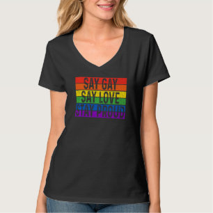 Camiseta Flórida Gay Diga Que O Gay Diz Amor Fica Orgulhoso
