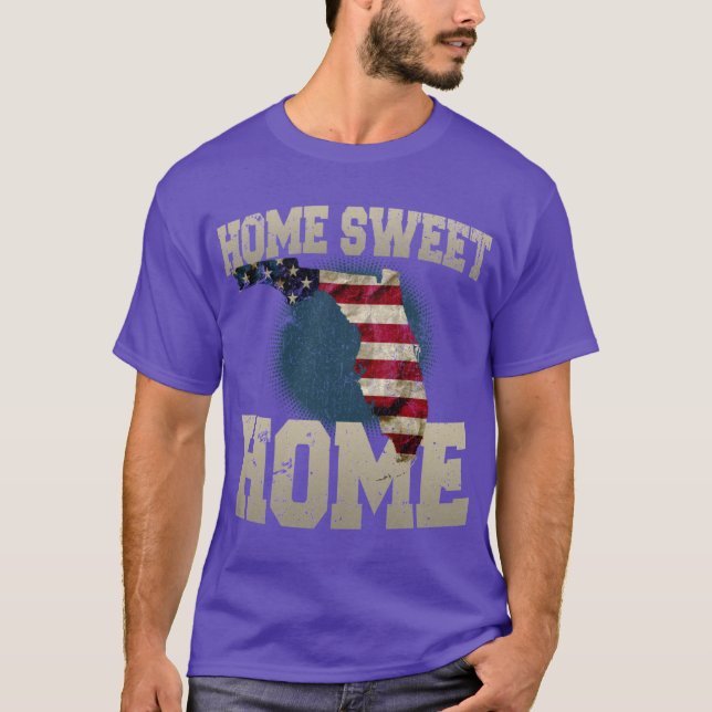 Camiseta Flórida Gift Home Sweet Home Orgulho Forte Incríve (Frente)