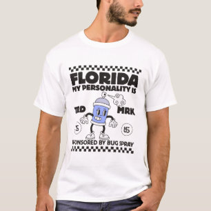 Camiseta Flórida: minha personalidade é patrocinada por rep