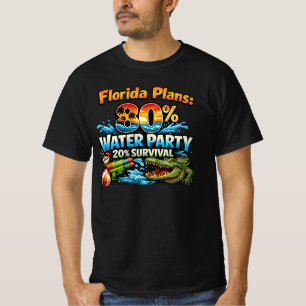 Camiseta Flórida Planeja 80% Festa na Água 20% Sobrevivênci