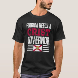 Camiseta Flórida Precisa De Um Governador Charlie Crist 202