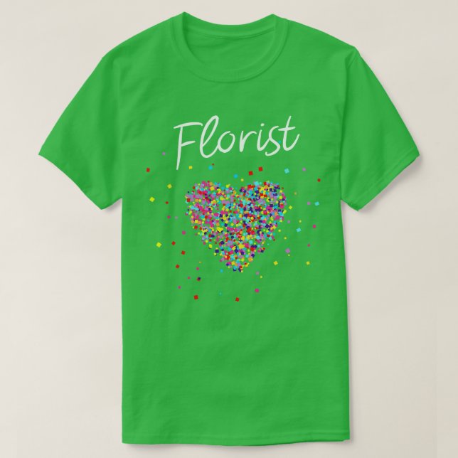 Camiseta Florist Floriff Gift Flower Love Heart 2 (Frente do Design)