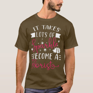 Camiseta Florist Sparkle Cute Florist Gift Florist Engraçad