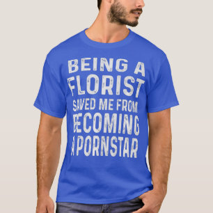 Camiseta Florista Engraçado Flor Sarcástico Lady Floral