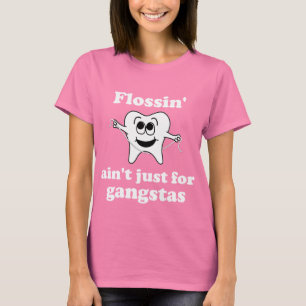 Camiseta Flossin não é apenas para os gangstas (ESCUROS)