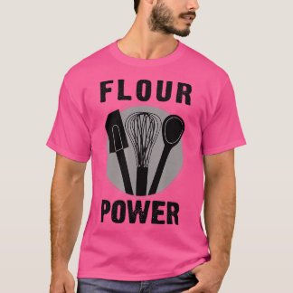 Camiseta FLOUR POTÊNCIA T CAMPELAR Fazer do pino do Cozinha