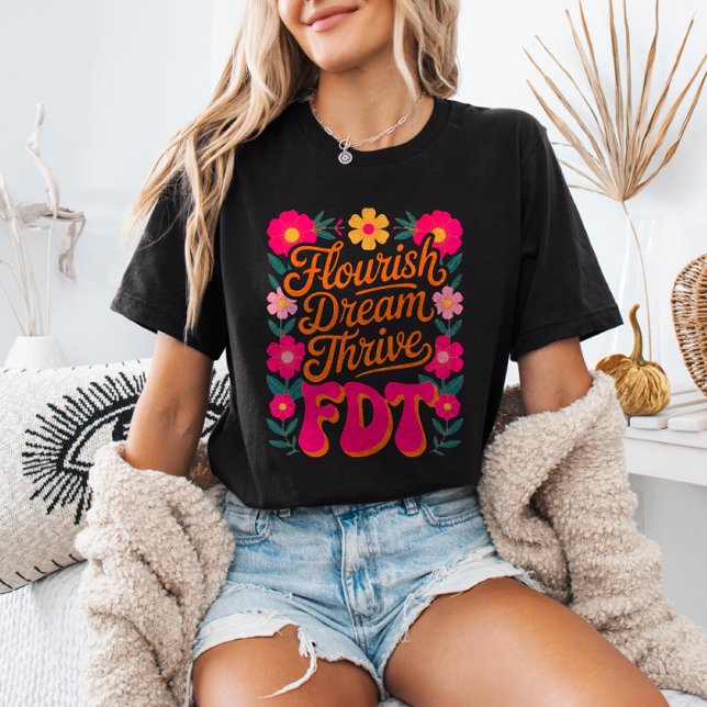 Camiseta Flourish Dream Thrive FDT Floral Anti-Trump Resist (Criador carregado)