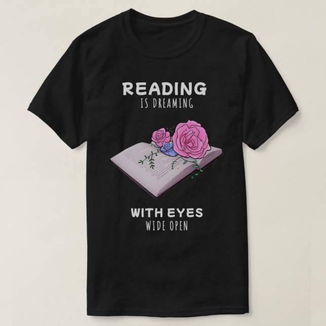 Camiseta Flowers growing from book Reading is dreaming Cute (Frente do Design)