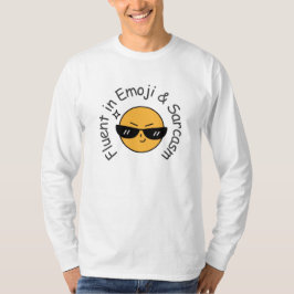 Camiseta "Fluente em Emoji e Sarcasmo" Engraçado