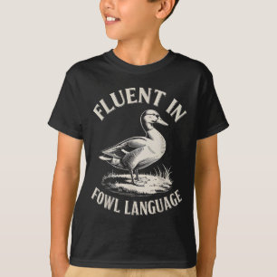 Camiseta Fluente Em Linguagem De Ave Amante De Pato Engraça