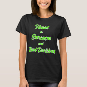 Camiseta Fluente no Sarcasm Engraçado Tee
