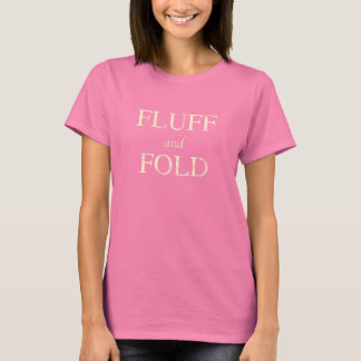 Camiseta Fluff e Dobrar