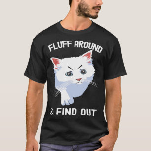 Camiseta Fluff Em Torno De Engraçada Gata Sarcástica Que Di