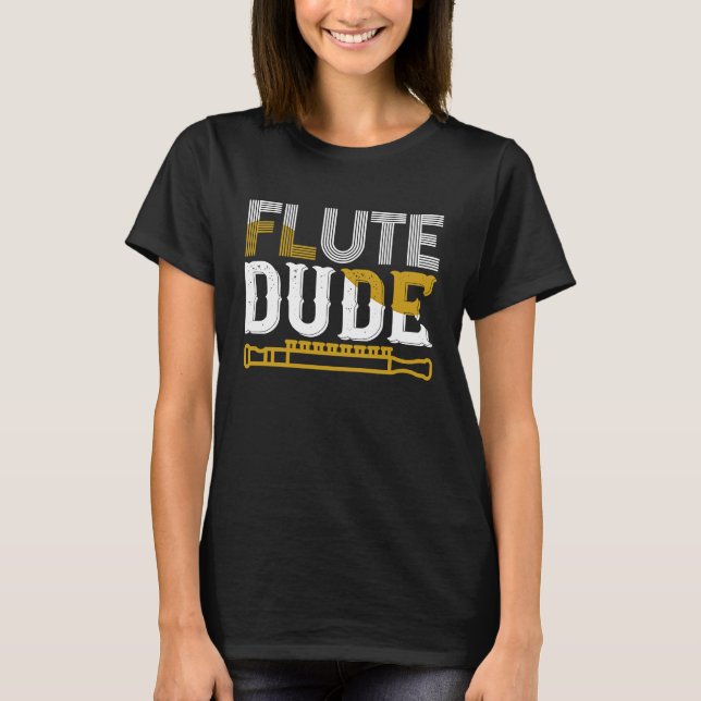 Camiseta Flute Dude I Flute (Frente)