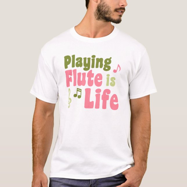 Camiseta Flute é Life (Frente)