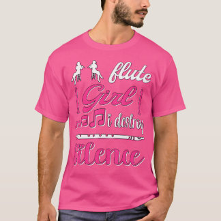 Camiseta Flute Girl I Destroy Silence Flutist Flute