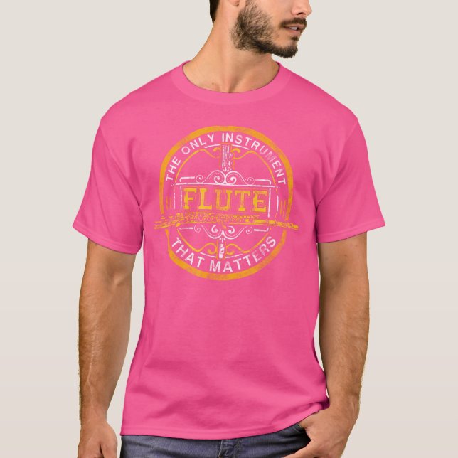 Camiseta Flute O Único Instrumento Que Importa A Camada De  (Frente)