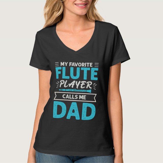 Camiseta Flute Player Calls Me Dad Expert Musician Music Pl (Frente)