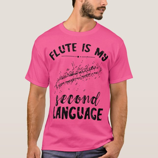 Camiseta Flute Second Language Flutist Music Flu (Frente)