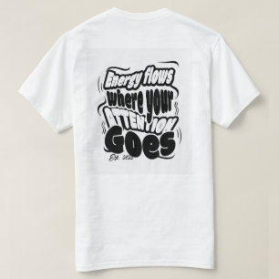 Camiseta Fluxo de Foco e Energia - Estética de Tipografia M